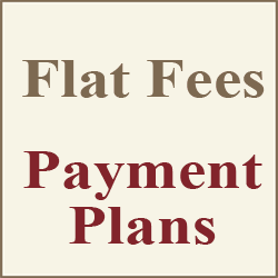 Flat Fees / Payment Plans